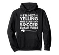 Im Not Yelling This Is Just My Hoodie - Casual Everyday Wear Men Women