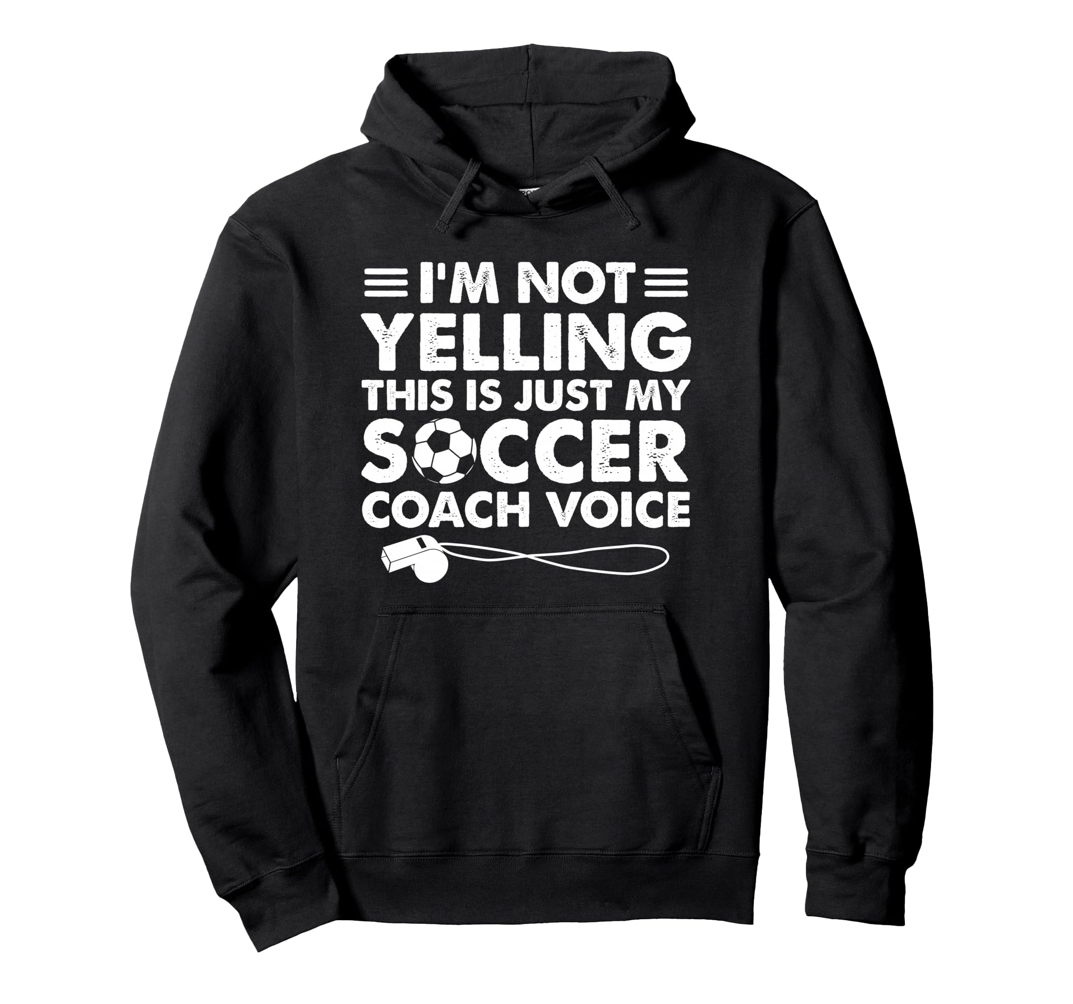 Im Not Yelling This Is Just My Hoodie - Casual Everyday Wear Men Women