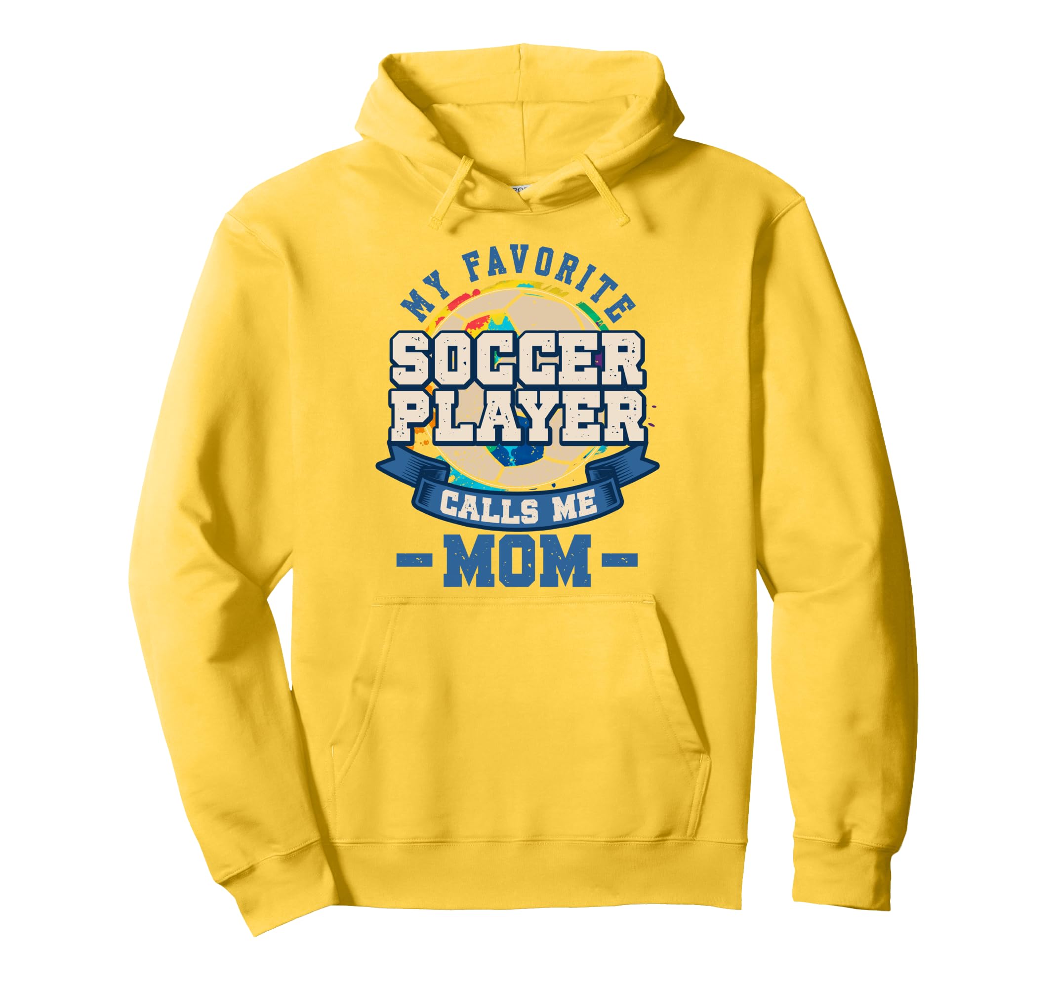 Soccer Player Mother Soccer Fan Hoodie - Fun Novelty Design Men Women