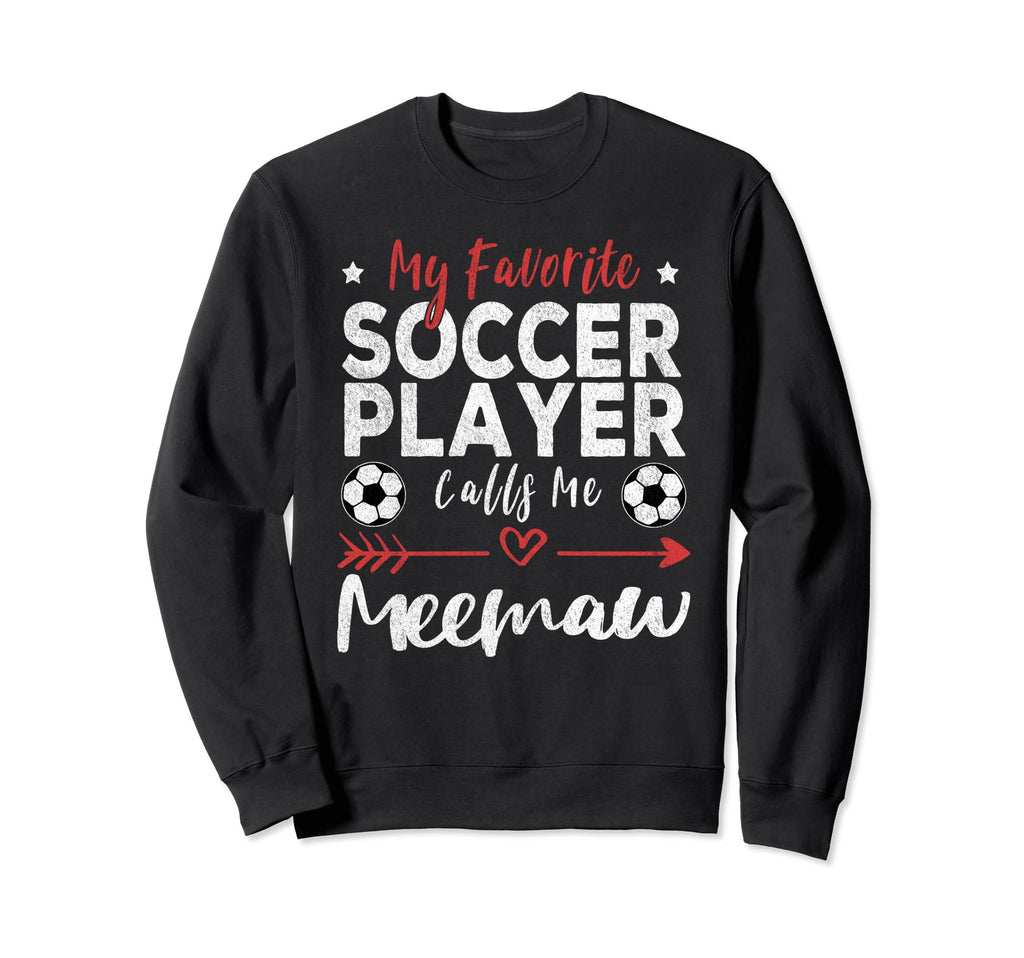 My Favorite Soccer Player Calls Me Sweatshirt - Minimalist Print Men Women