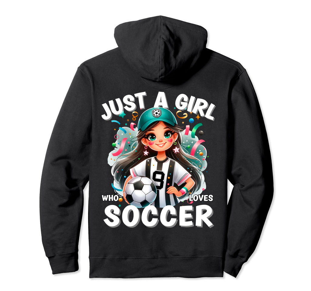 Just Who Loves Soccer Funny Hoodie - Fun Novelty Design Men Women