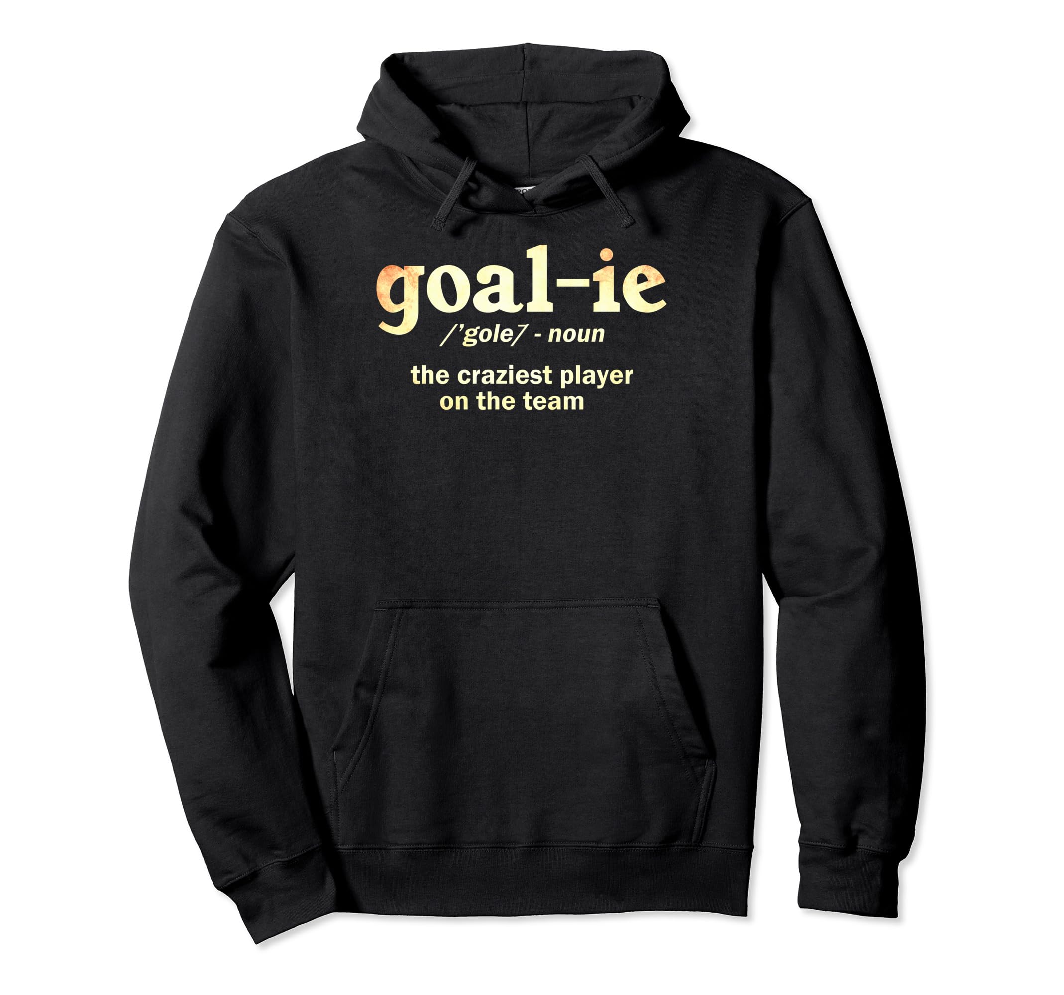 Goalkeeper Definition Goalie Hoodie - Aesthetic Graphic Men Women