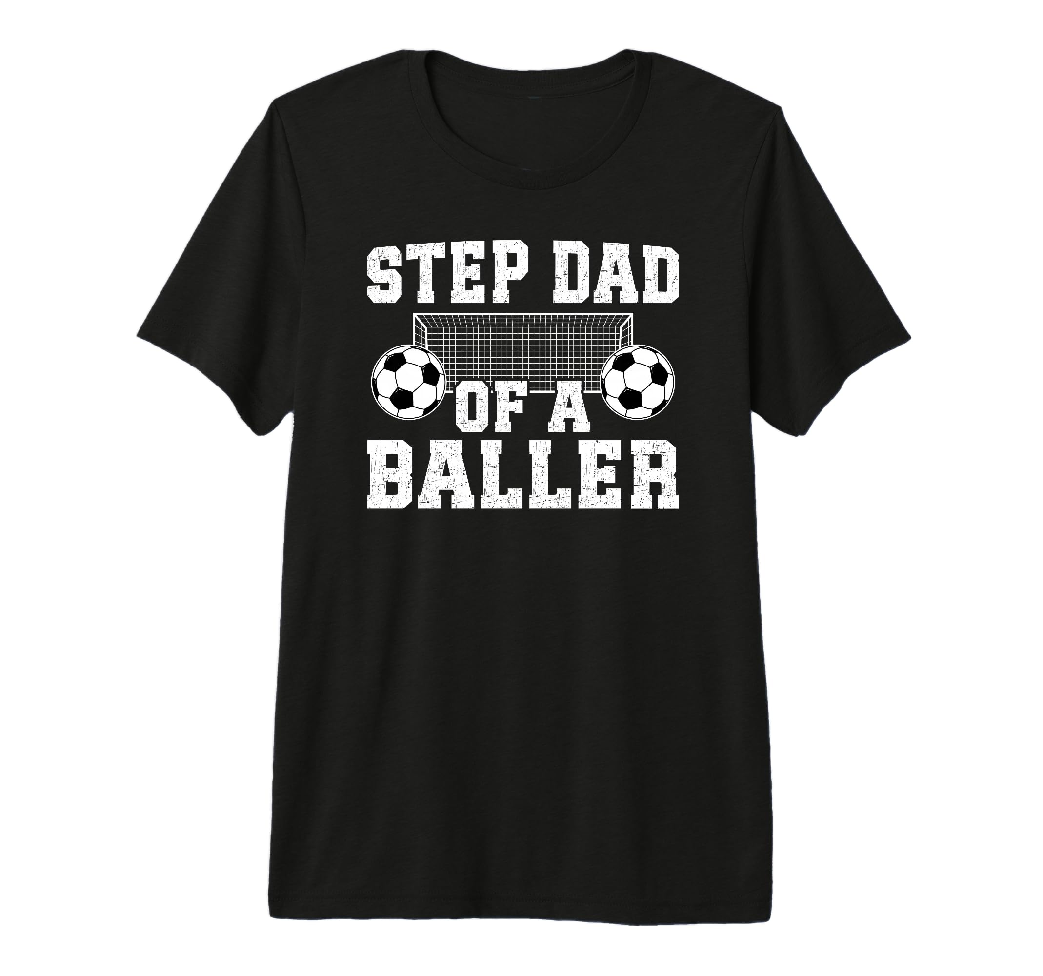 Mens Step Dad Baller Soccer Step T-Shirt - Fun Novelty Design Men Women