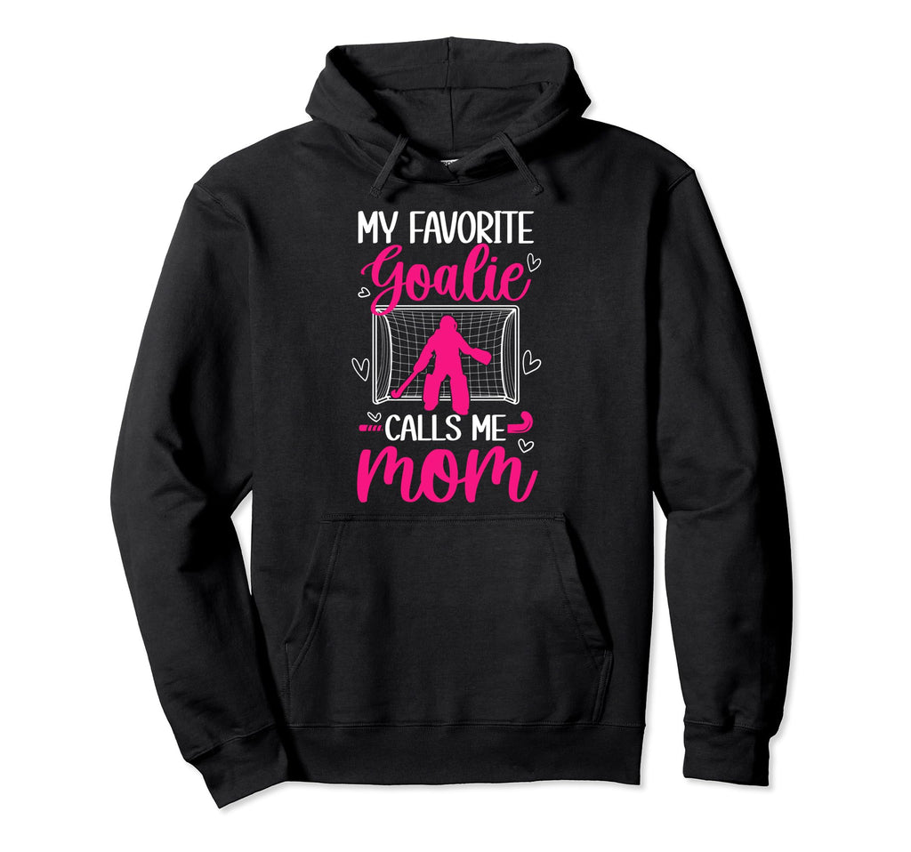 Field Hockey Goalkeeper Mom Field Hoodie - Casual Everyday Wear Unisex