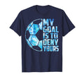 Funny Goalkeeper Soccer Goalie My T-Shirt - Streetwear Style for Adults