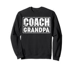 Funny Soccer Football Basketball Coach Sweatshirt - Novelty Apparel Unisex