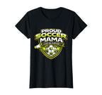 Soccer Mama Funny Proud Loud Game Day T-Shirt - Novelty Apparel for Adults