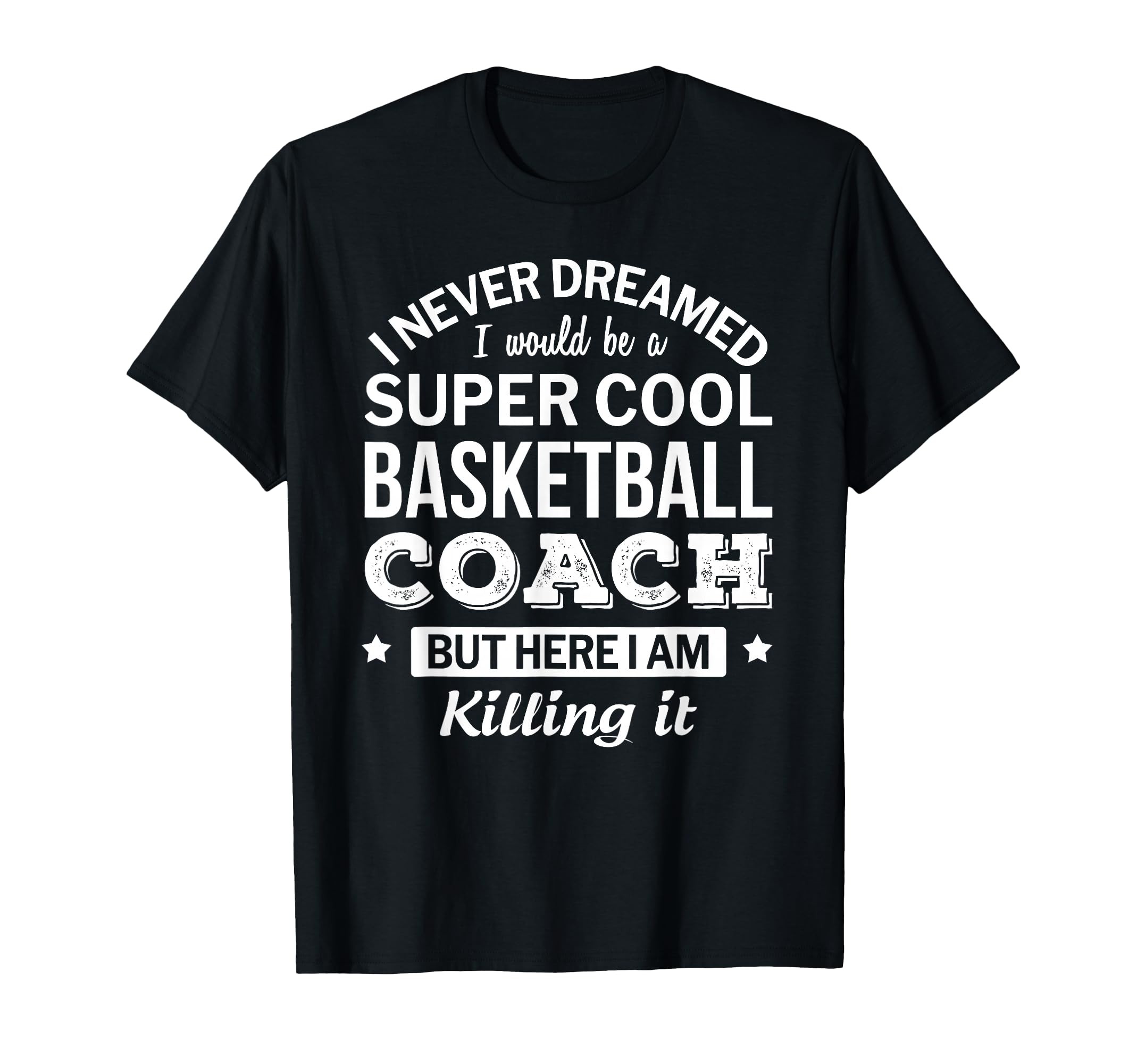 Funny Basketball Coach Gift T-Shirt - Trendy Graphic for Adults