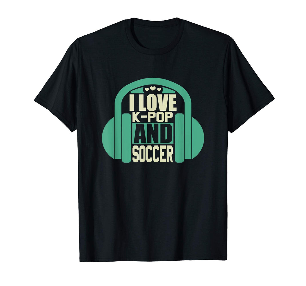 I Love K Pop And Soccer T-Shirt - Custom Art Print for Adults