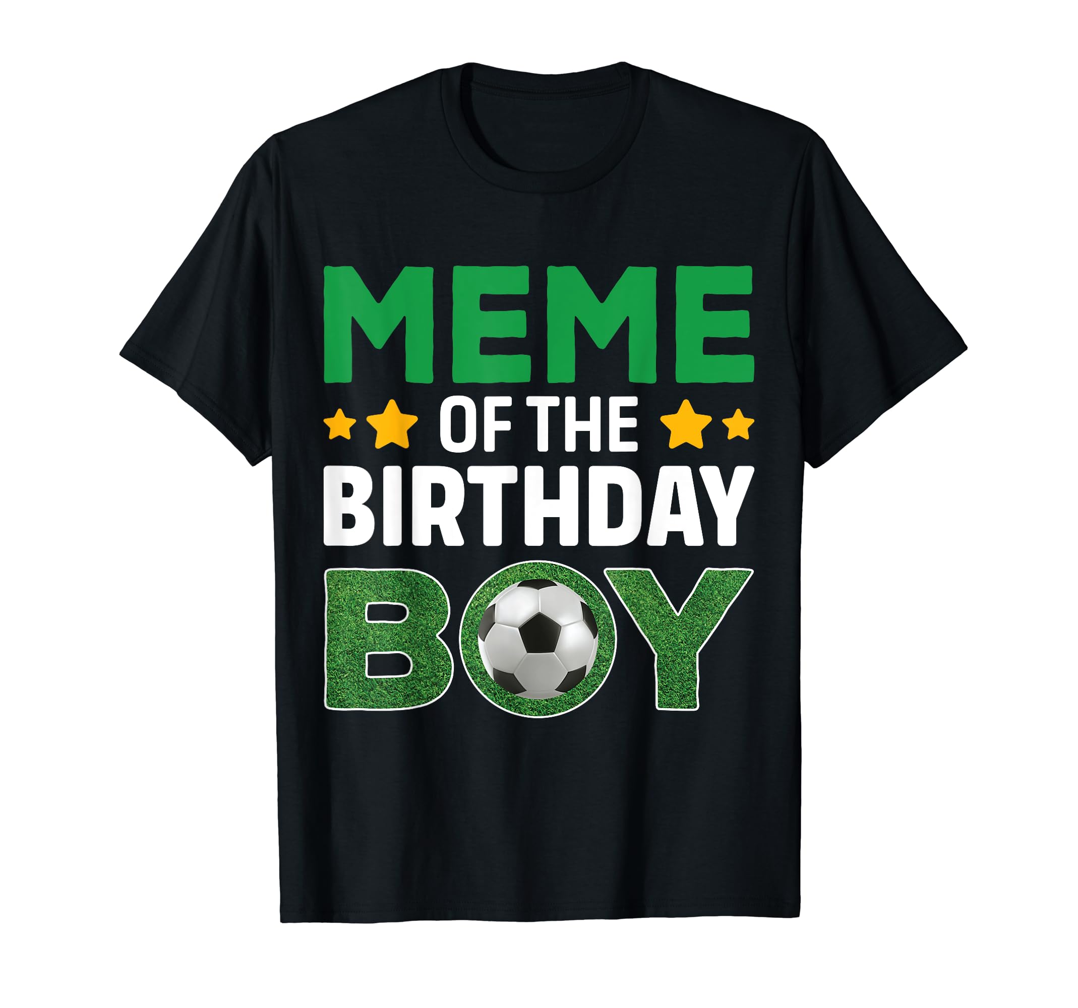 Meme Birthday Soccer Birthday T-Shirt - Aesthetic Graphic for Adults
