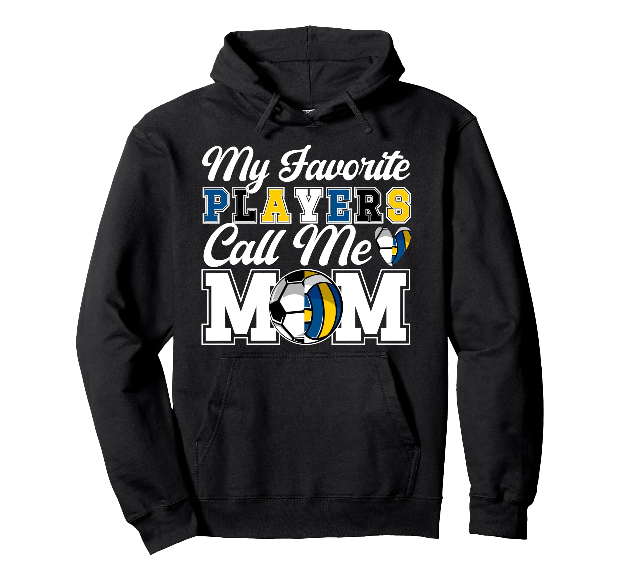 My Favorite Players Call Me Mom Hoodie - Casual Everyday Wear Unisex