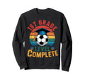1St Grade Level Complete Soccer Sweatshirt - Unique Graphic for Adults