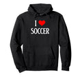 I Love Soccer I Heart Soccer Funny Hoodie - Minimalist Print Unisex