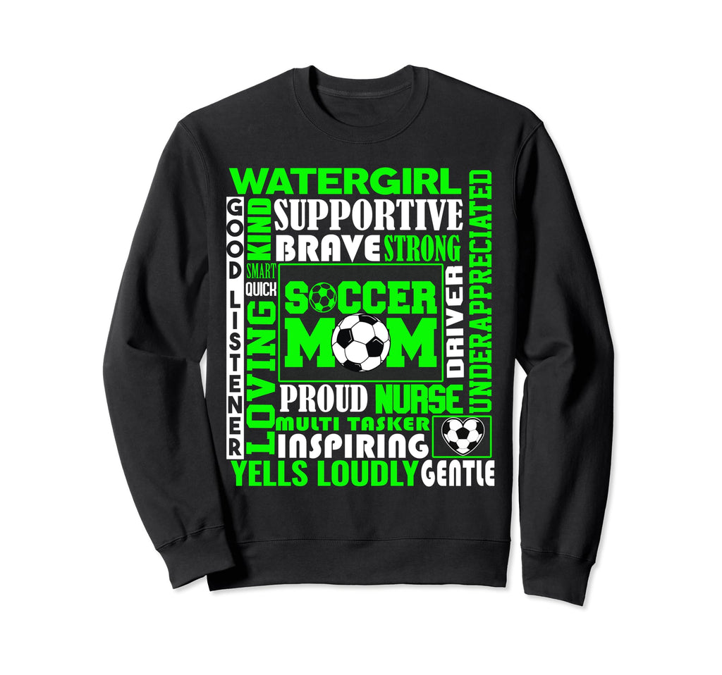 Soccer Mom Traits Best Words Green Sweatshirt - Trendy Graphic for Adults