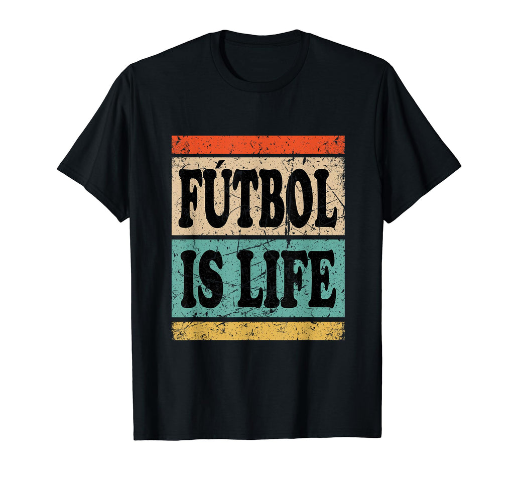 Futbol Is Life Shirts Futbol T-Shirt - Fun Novelty Design for Adults