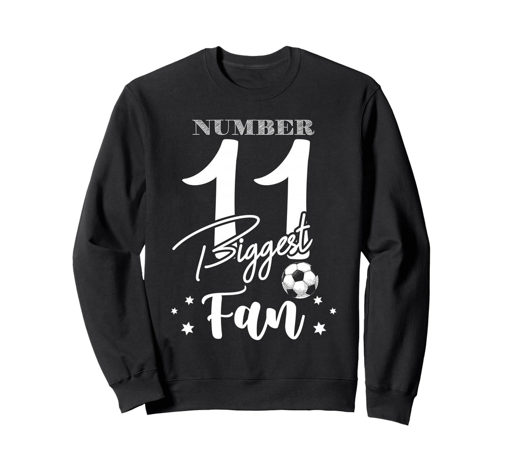 Number 11 Biggest Fan Soccer Player Sweatshirt - Graphic Print Men Women