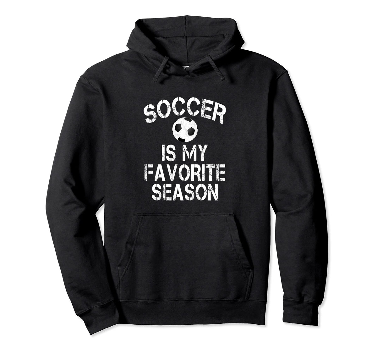 Soccer Is My Favorite Season Hoodie - Streetwear Style for Adults