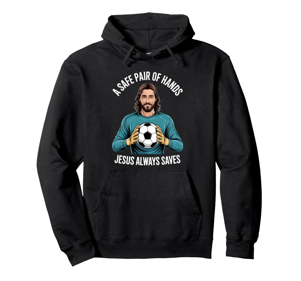 Funny Jesus Football Soccer Goalkeeper Hoodie - Casual Everyday Wear Unisex