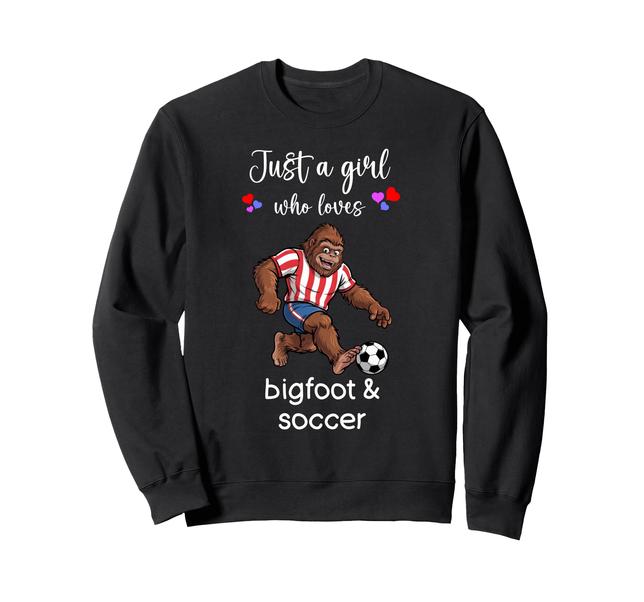 Bigfoot Soccer Bigfoot Soccer Sweatshirt - Graphic Print Unisex