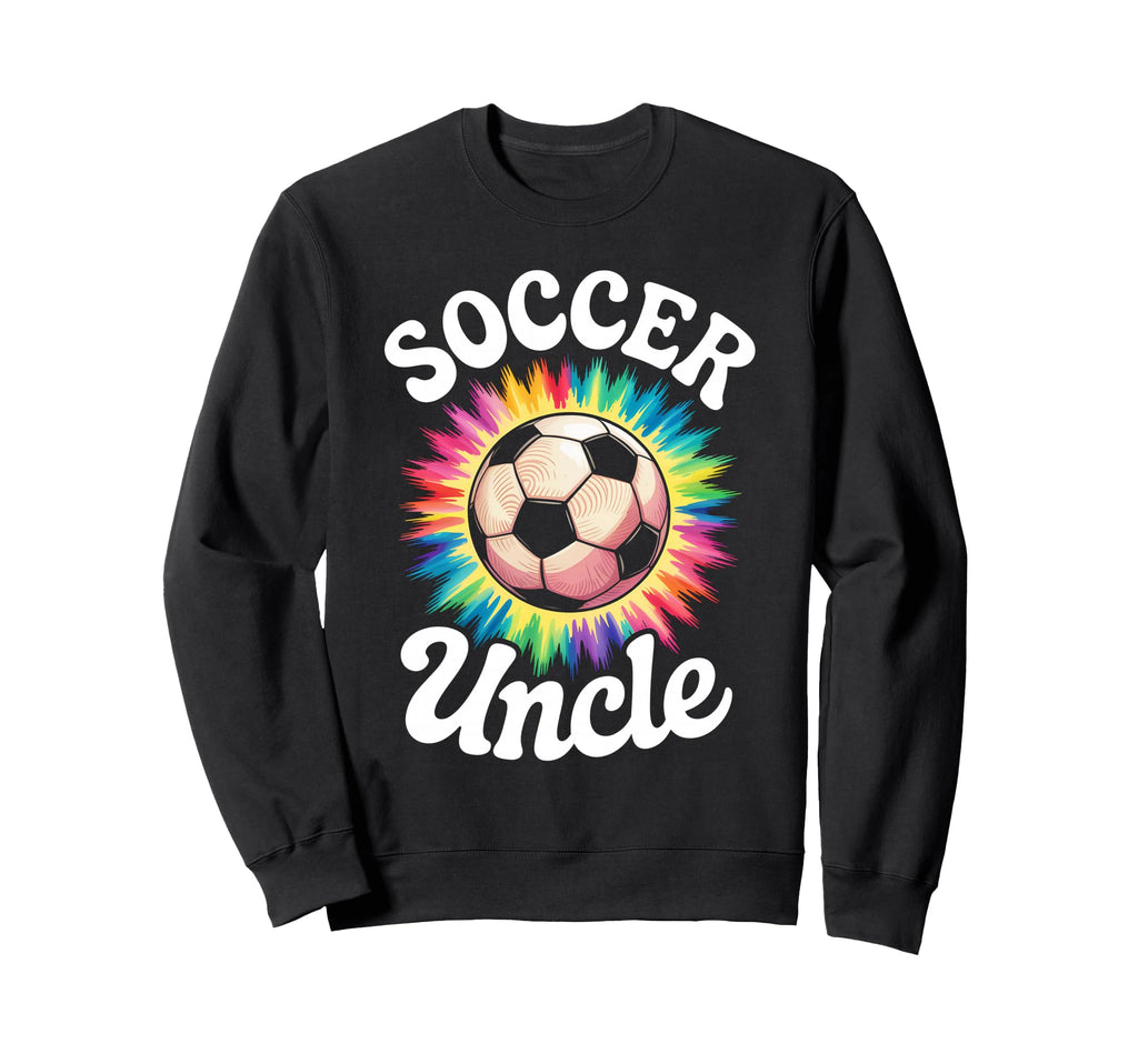 Soccer Uncle Tie Dye Sweatshirt - Casual Everyday Wear for Adults