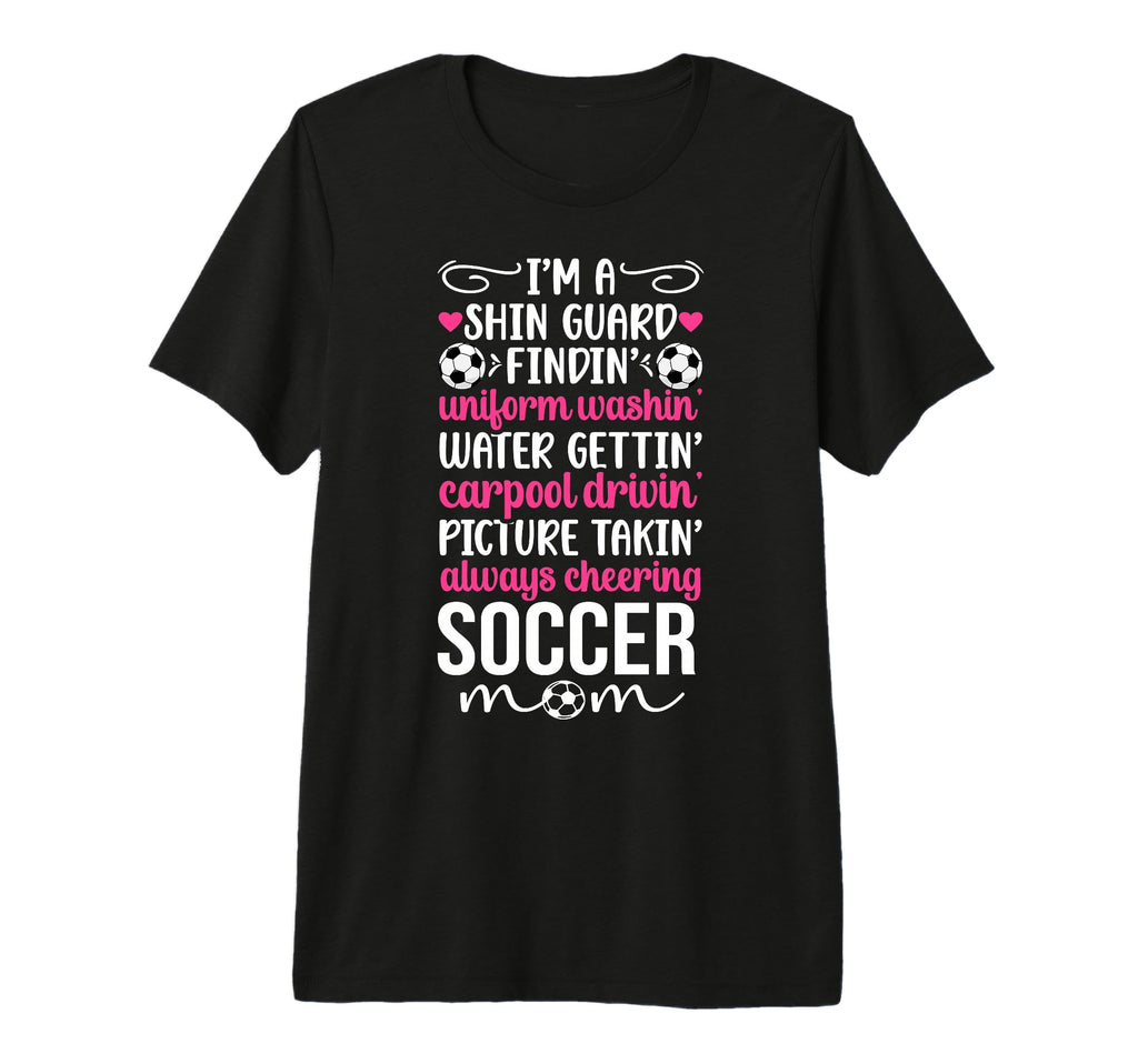 Im Soccer Mom Soccer Player Mother Soccer T-Shirt - Unique Graphic Unisex