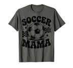 Soccer Mama Football Soccer T-Shirt - Casual Everyday Wear for Adults