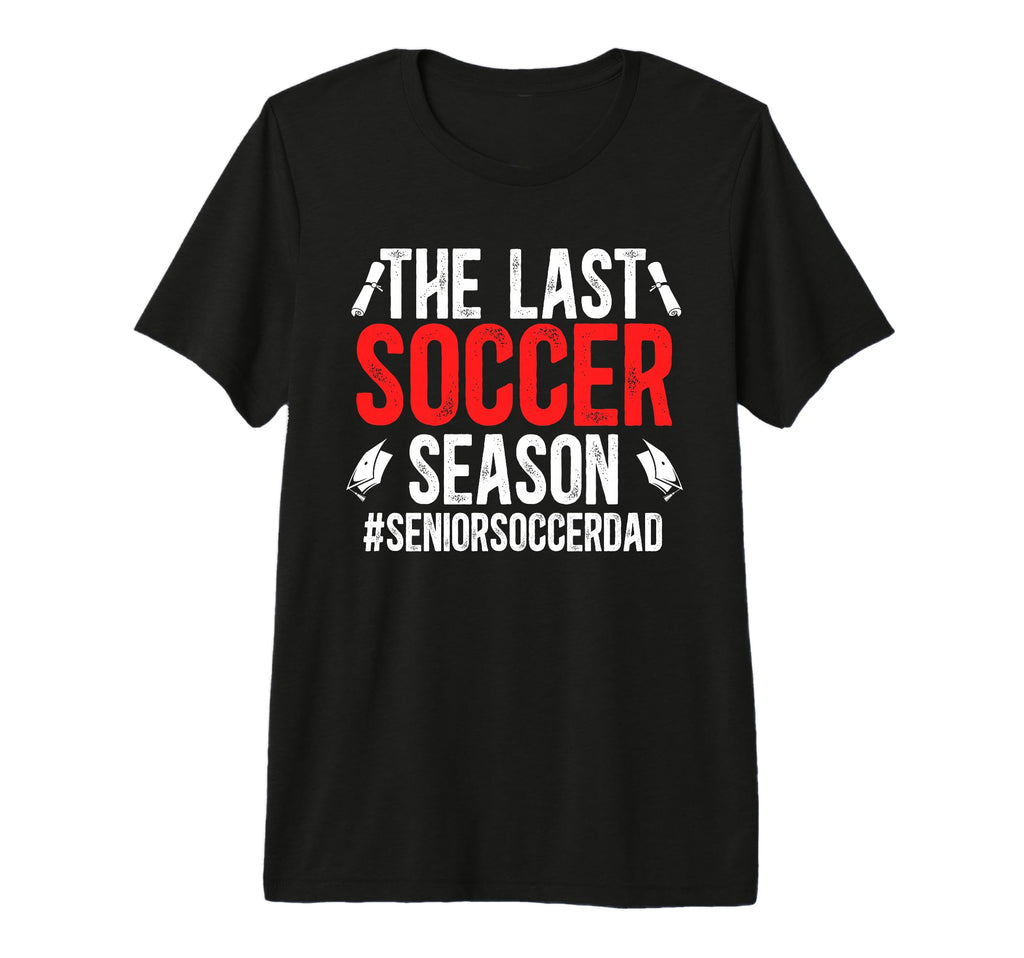 Mens Last Soccer Season Soccer T-Shirt - Aesthetic Graphic for Adults