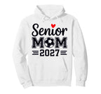 Senior Mom Soccer Class 2027 Womens Hoodie - Unique Graphic Unisex