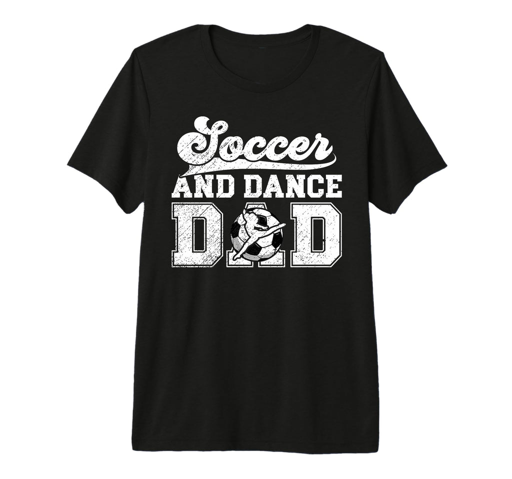 Mens Soccer And Dancing Dad Dancer And T-Shirt - Minimalist Print Unisex