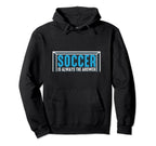 Funny Soccer Gifts T-Shirt - Graphic Print for Adults