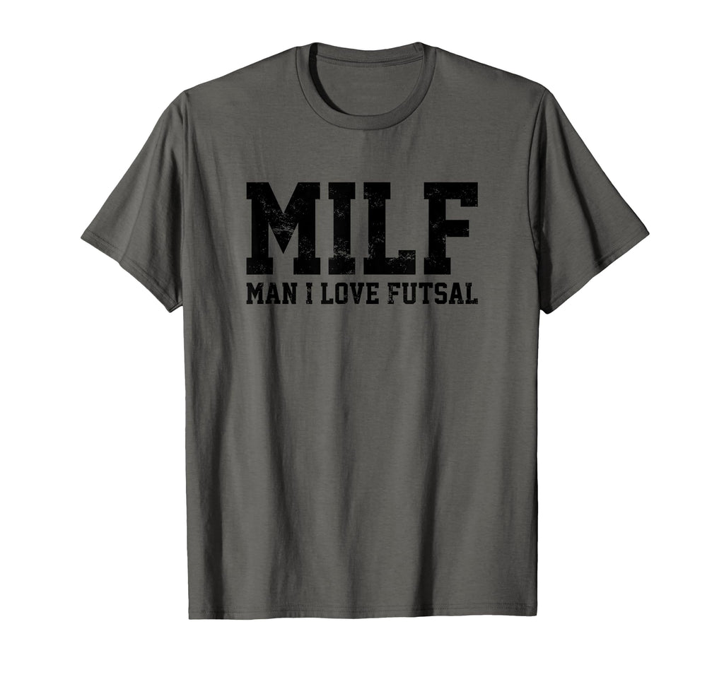 Milf I Love Futsal Funny Popular T-Shirt - Fun Novelty Design Men Women