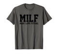 Milf I Love Futsal Funny Popular T-Shirt - Fun Novelty Design Men Women