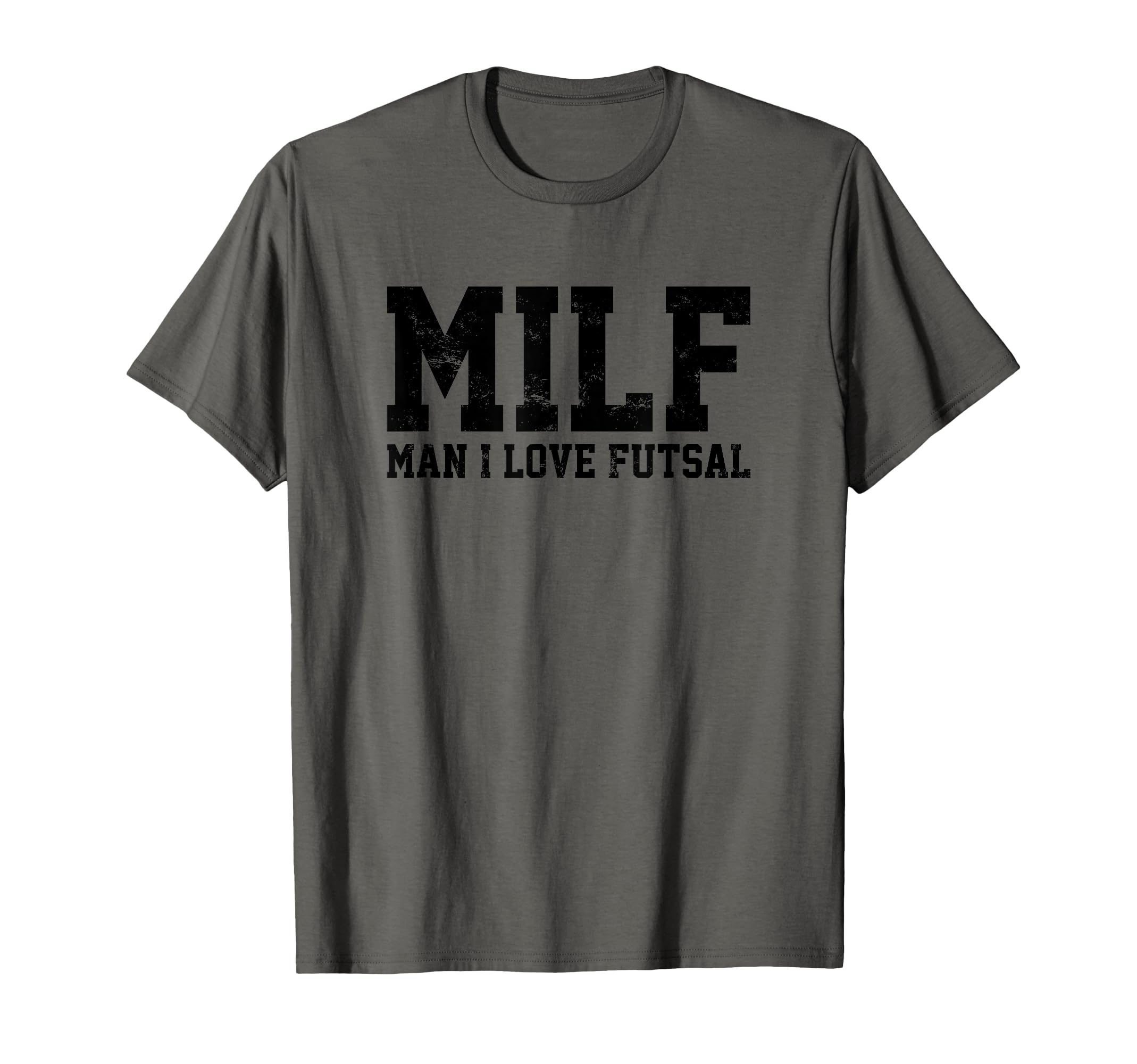 Milf I Love Futsal Funny Popular T-Shirt - Fun Novelty Design Men Women