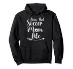 Living That Soccer Mom Life Funny Sayings Hoodie - Novelty Apparel Unisex