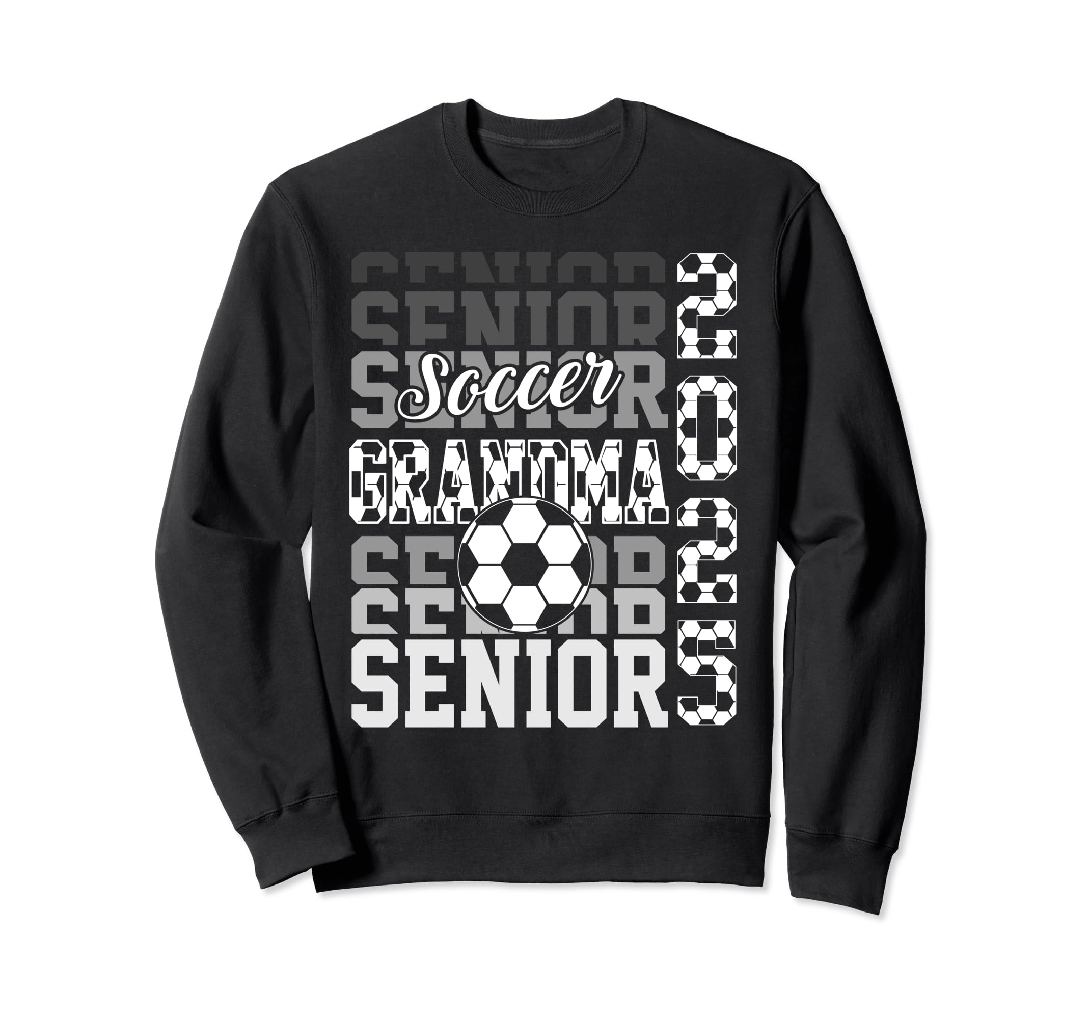 Soccer Senior Grandma Class 2025 Sweatshirt - Streetwear Style Unisex