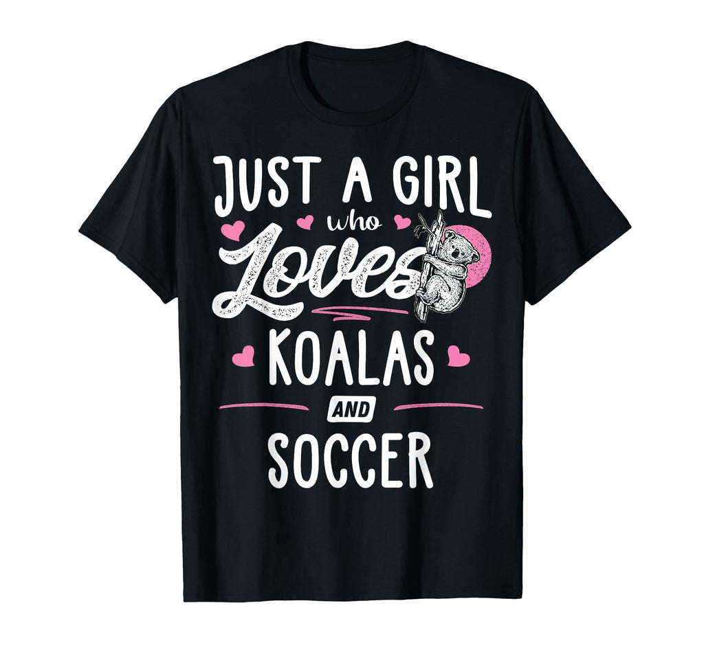 Just Who Loves Koalas And Soccer Gift T-Shirt - Aesthetic Graphic Men Women