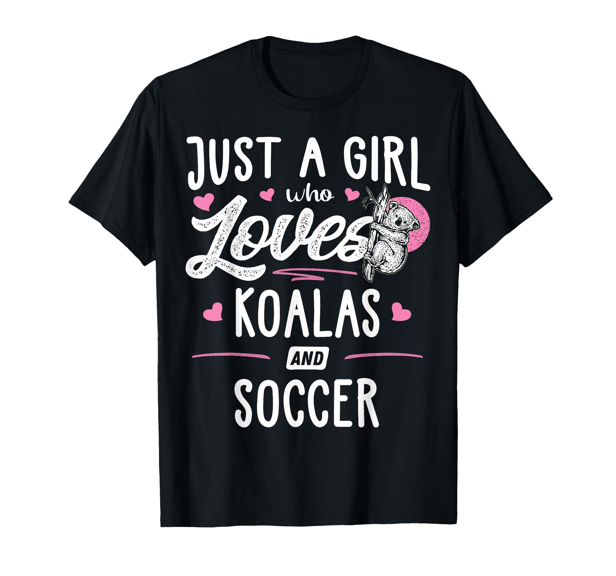 Just Who Loves Koalas And Soccer Gift T-Shirt - Aesthetic Graphic Men Women