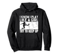 Soccer Player I Play Like Funny Soccer Hoodie - Streetwear Style for Adults