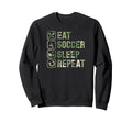 Eat Soccer Sleep Repeat Simple Sweatshirt - Trendy Graphic for Adults