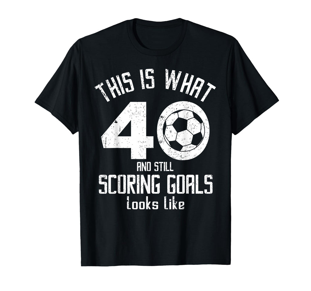 Funny Soccer 40Th Birthday 40 Years Old T-Shirt - Unique Graphic Unisex