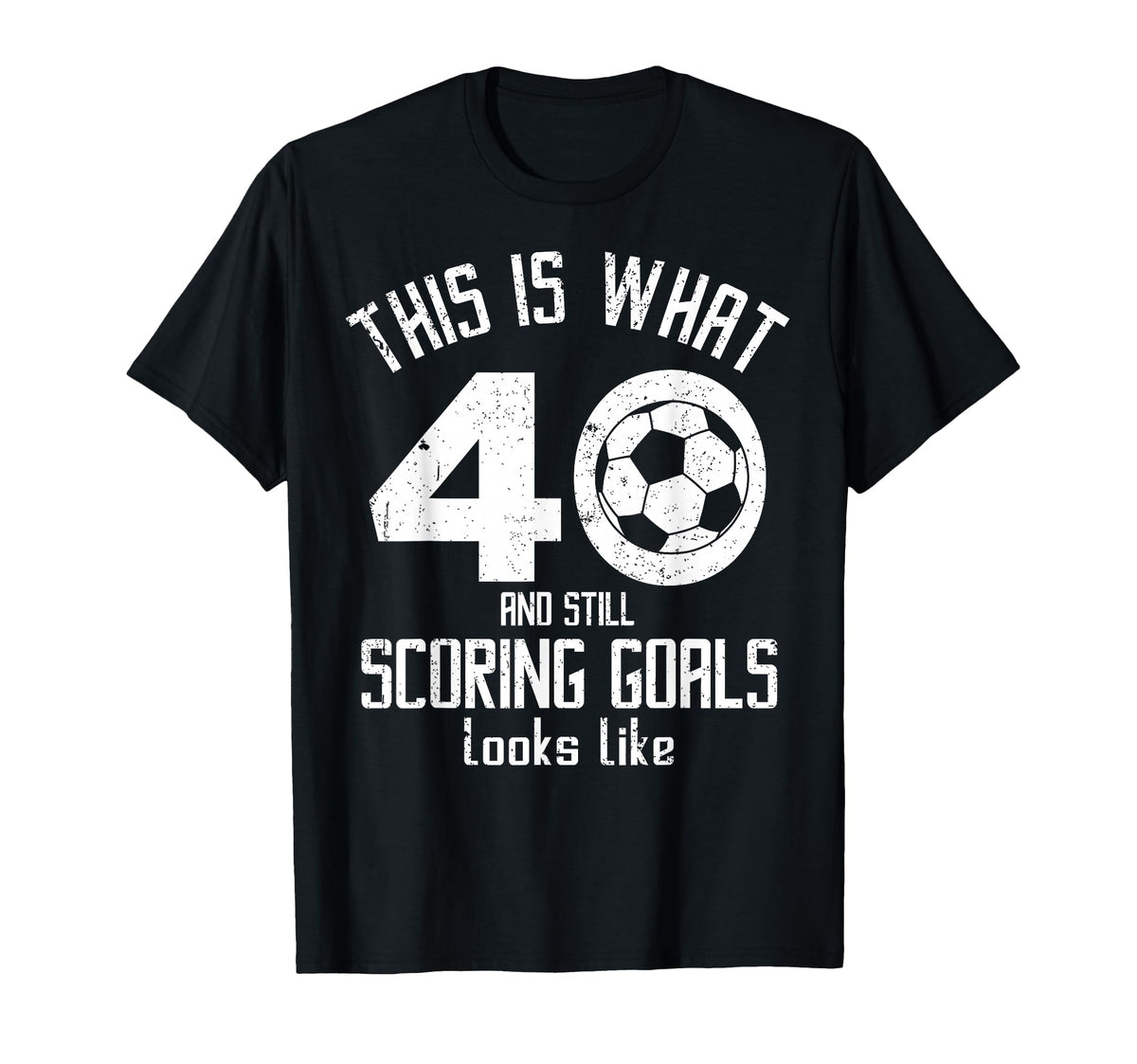 Funny Soccer 40Th Birthday 40 Years Old T-Shirt - Unique Graphic Unisex