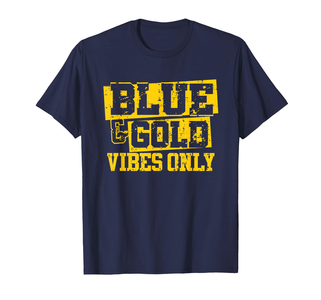 Blue Gold Vibes Only Game Day Group T-Shirt - Novelty Apparel Unisex