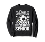 Proud Mother Law Soccer Senior 2026 Sweatshirt - Trendy Graphic Unisex