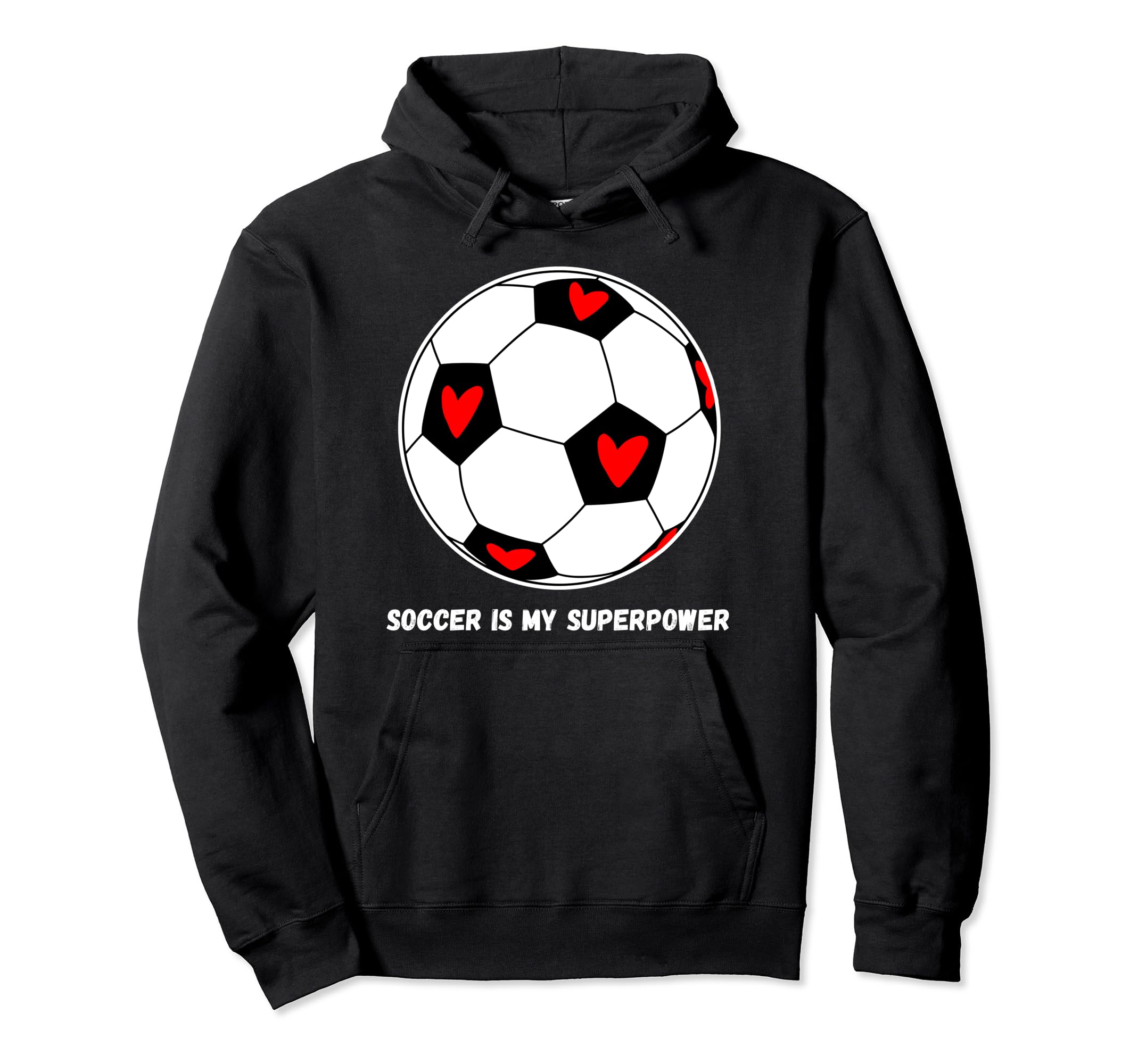 Soccer Is My Superpower Hoodie - Casual Everyday Wear for Adults
