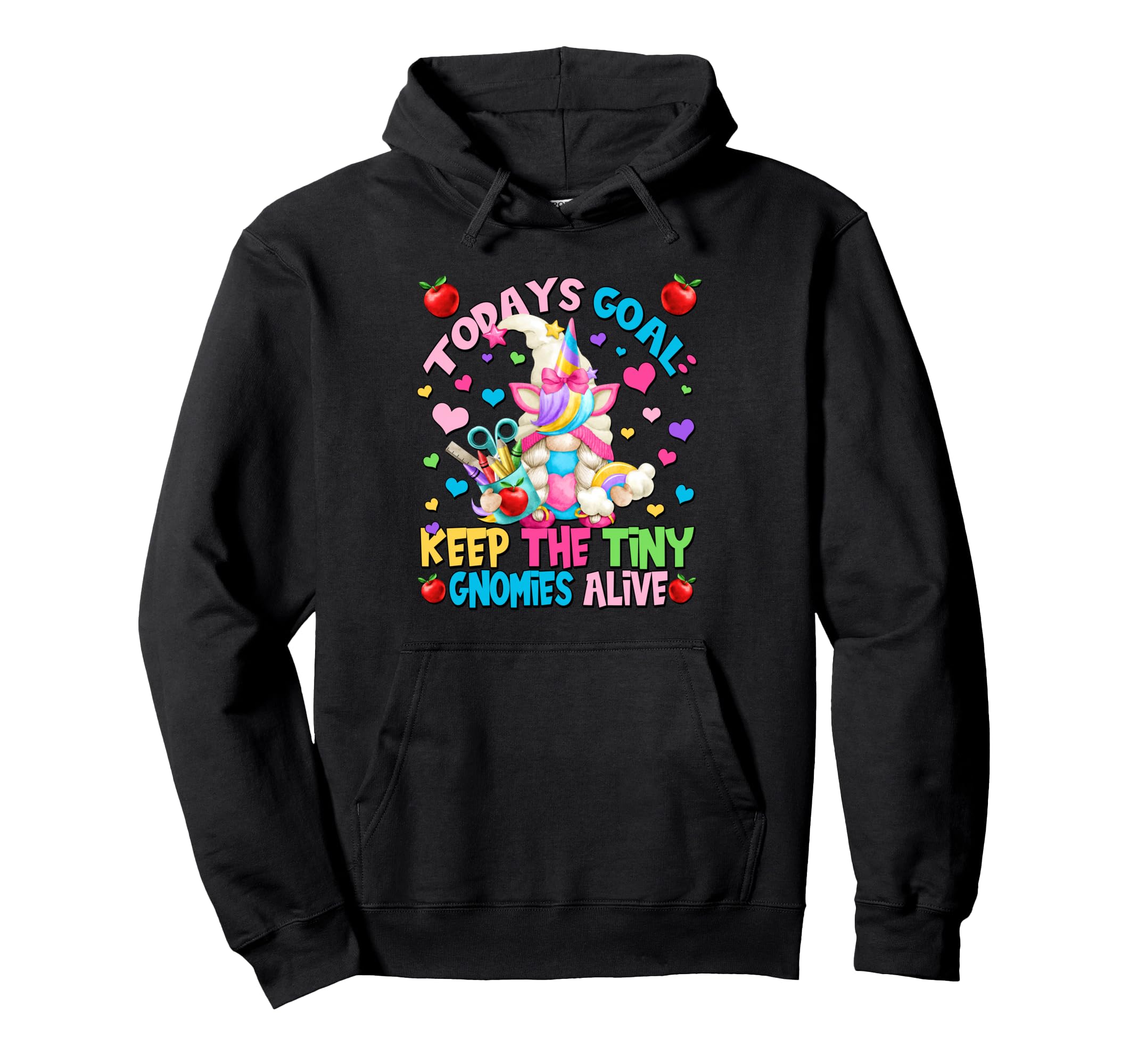 Todays Goal Keep Tiny Gnomies Alive Hoodie - Streetwear Style for Adults