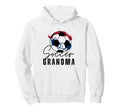 Funny Grandma Proud Soccer Lover Nana Hoodie - Custom Art Print for Adults