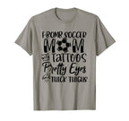 F Bomb Scoccer Mom Tattoos Pretty Eyes T-Shirt - Trendy Graphic Men Women