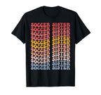 Soccer Sister Groovy Soccer Sister T-Shirt - Graphic Print Unisex