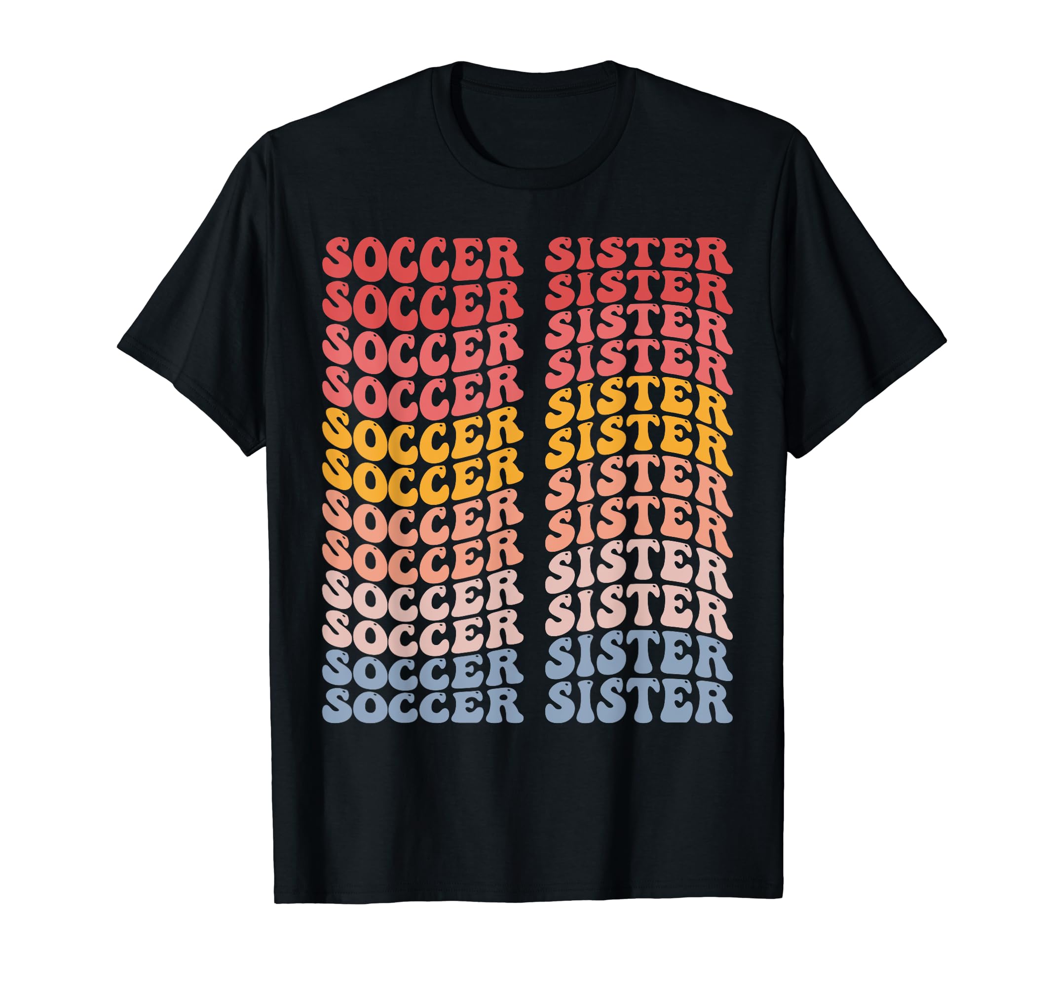 Soccer Sister Groovy Soccer Sister T-Shirt - Graphic Print Unisex
