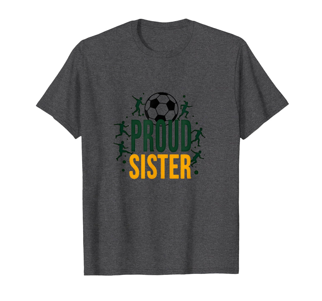 Proud Soccer Sister Sporty Family T-Shirt - Aesthetic Graphic Men Women
